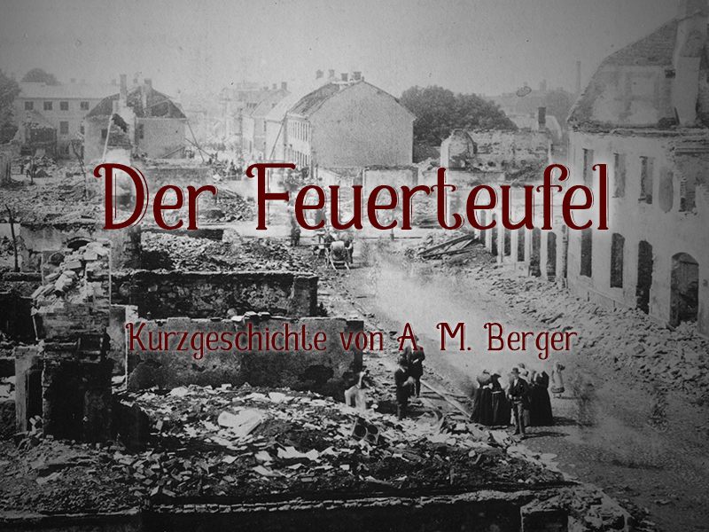 Der Feuerteufel – Kap.&nbsp;4